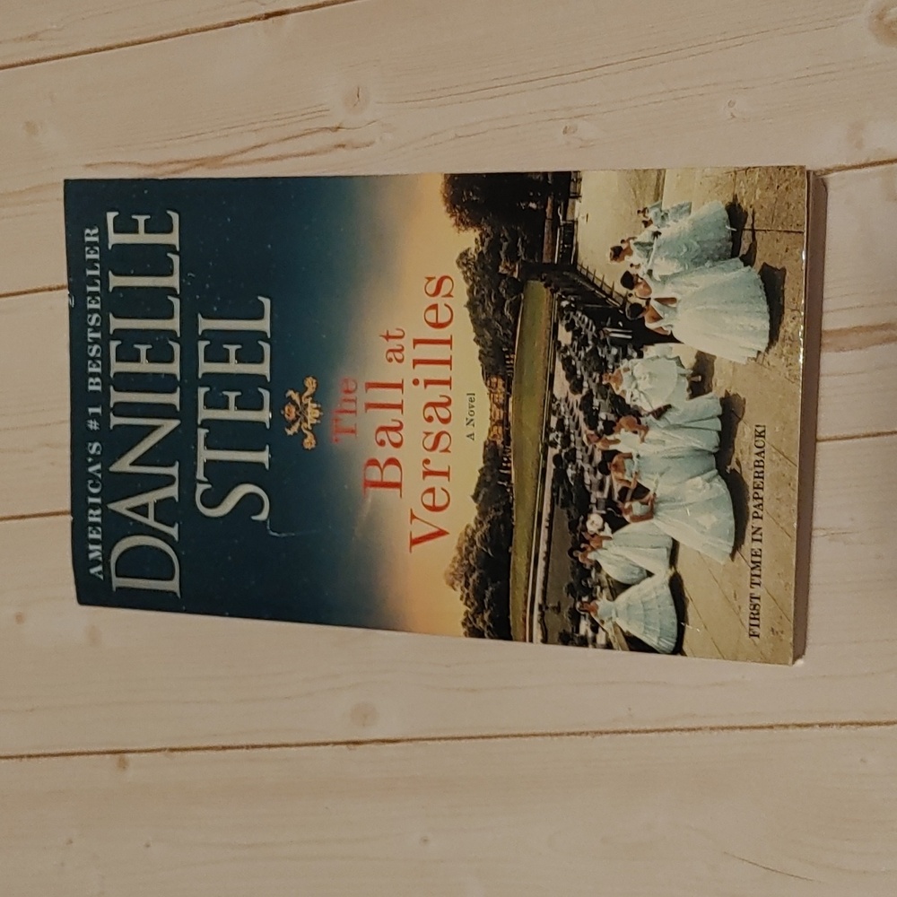 The Ball At Versailles By Danielle Steele Adult Novel Paperback Book